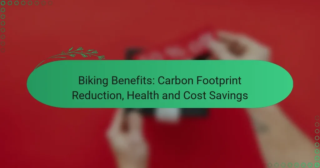 Beneficios del ciclismo: reducción de la huella de carbono, salud y ahorro de costos
