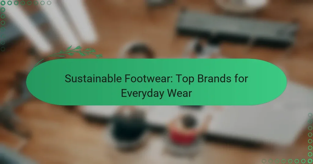Calzado Sostenible: Marcas Top para Uso Diario